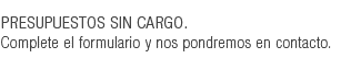 Presupuestos sin cargo
